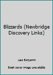 Unknown Binding Blizzards (Newbridge Discovery Links) Book