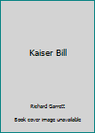 Kaiser Bill