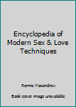 Paperback Encyclopedia of Modern Sex & Love Techniques Book