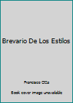 Paperback Brevario De Los Estilos Book