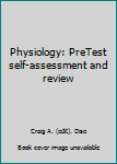 Paperback Physiology: PreTest self-assessment and review Book