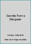 Mass Market Paperback Secrets from a Stargazer Book