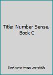 Paperback Title: Number Sense, Book C Book