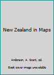 Hardcover New Zealand in Maps Book