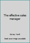 Unknown Binding The effective sales manager Book