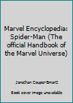 Paperback Marvel Encyclopedia: Spider-Man (The official Handbook of the Marvel Universe) Book