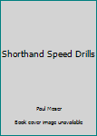 Hardcover Shorthand Speed Drills Book