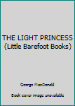 The Light Princess