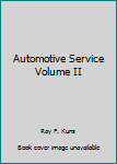 Hardcover Automotive Service Volume II Book