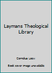 Hardcover Laymans Theological Library Book