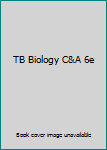 Paperback TB Biology C&A 6e Book