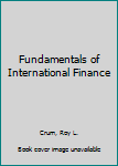 Hardcover Fundamentals of International Finance Book