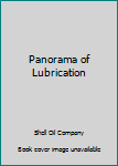 Panorama of Lubrication