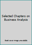 Paperback Selected Chapters on Business Analysis Book