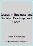 Paperback Issues in Business and Society: Readings and Cases Book