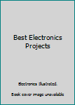Hardcover Best Electronics Projects Book
