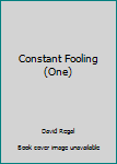 Hardcover Constant Fooling (One) Book