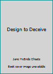 Paperback Design to Deceive [Large Print] Book