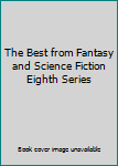 Hardcover The Best from Fantasy and Science Fiction Eighth Series Book