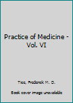 Spiral-bound Practice of Medicine - Vol. VI Book