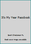 Paperback It's My Year Passbook Book