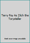 DVD Terry Foy As Zilch the Torysteller Book