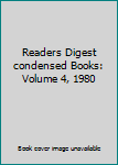Hardcover Readers Digest condensed Books: Volume 4, 1980 Book