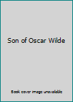 Hardcover Son of Oscar Wilde Book