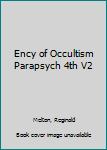 Hardcover Ency of Occultism Parapsych 4th V2 Book