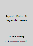 Hardcover Egypt: Myths & Legends Series Book