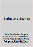 Sights and Sounds