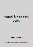 Unknown Binding Mutual funds desk book, Book
