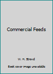 Commercial Feeds