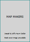 MAP MAKERS