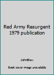 Unknown Binding Red Army Resurgent 1979 publication Book