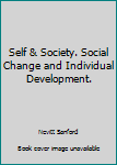 Hardcover Self & Society. Social Change and Individual Development. [Italian] Book