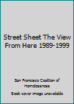 Paperback Street Sheet The View From Here 1989-1999 Book
