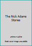 The Nick Adams Stories