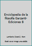 Paperback Enciclopedia de la filosofía Garzanti-Ediciones B [Spanish] Book