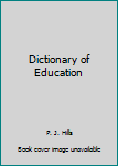 Paperback Dictionary of Education Book