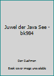 Paperback Juwel der Java See - bk984 [German] Book