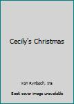 Hardcover Cecily's Christmas Book