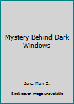 CD-ROM Mystery Behind Dark Windows Book