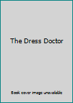 Hardcover The Dress Doctor Book