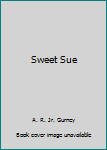 Hardcover Sweet Sue Book