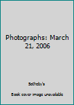 Paperback Photographs: March 21, 2006 [Unknown] Book