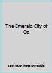 The Emerald City of Oz