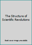 Hardcover The Structure of Scientific Revolutions Book