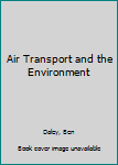 Air Transport and the Environment
