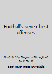 Unbound Football's seven best offenses Book